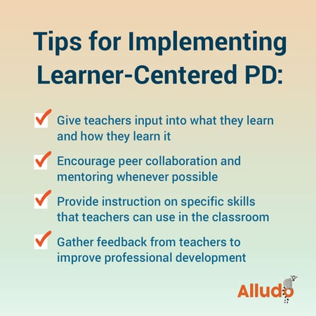 Tips for Implementing Learner-Centered PD