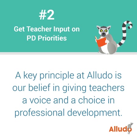 get teacher input on pd priorities